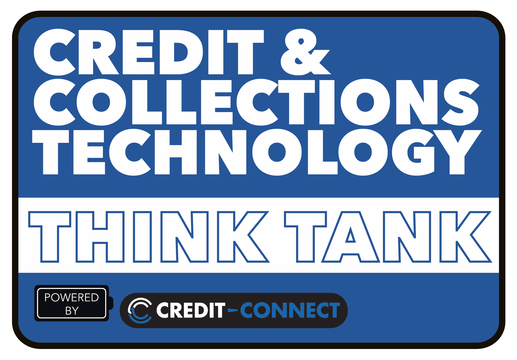 Credit & Collections Technology Think Tank